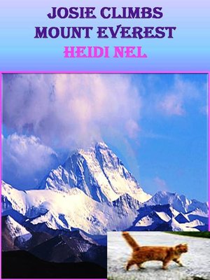 cover image of Josie Climbs Mount Everest